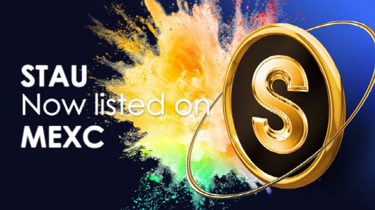 STAU 재단 "<!HS>디지털<!HE> 금 코인 `스타우(STAU)` MEXC 글로벌 거래소 상장"